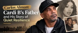 Carlos Alman: Cardi B’s Father and His Story of Quiet Resilience