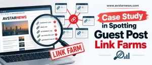 www avstarnews com: A Case Study in Spotting Guest Post Link Farms