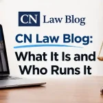 CN Law Blog: What It Is and Who Runs It
