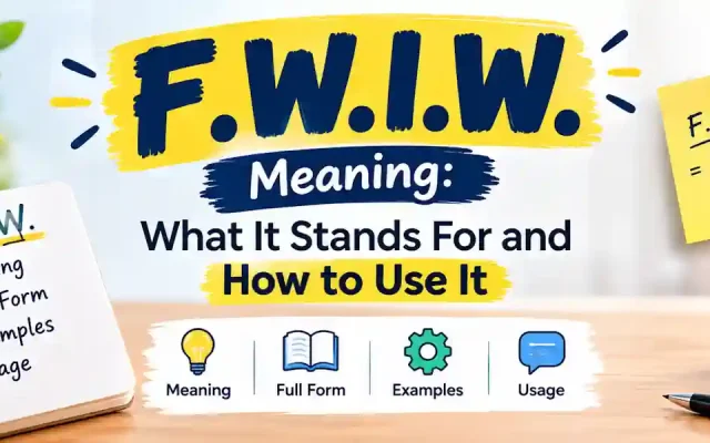 F.W.I.W. Meaning