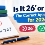 Is It 26′ or ’26? The Correct Apostrophe for 2026