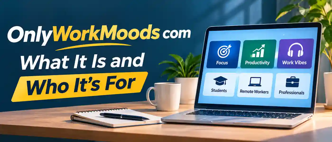 OnlyWorkMoods com