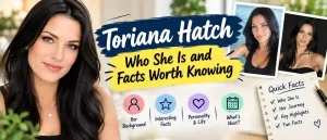 Toriana Hatch: Who She Is and Facts Worth Knowing