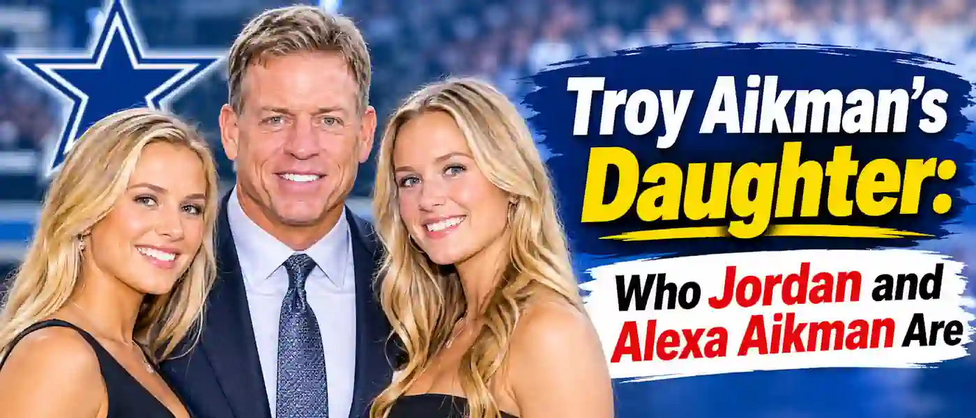 Troy Aikman’s Daughter