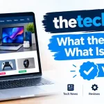 thetechyx.com: What the Site Is and What Is Verified